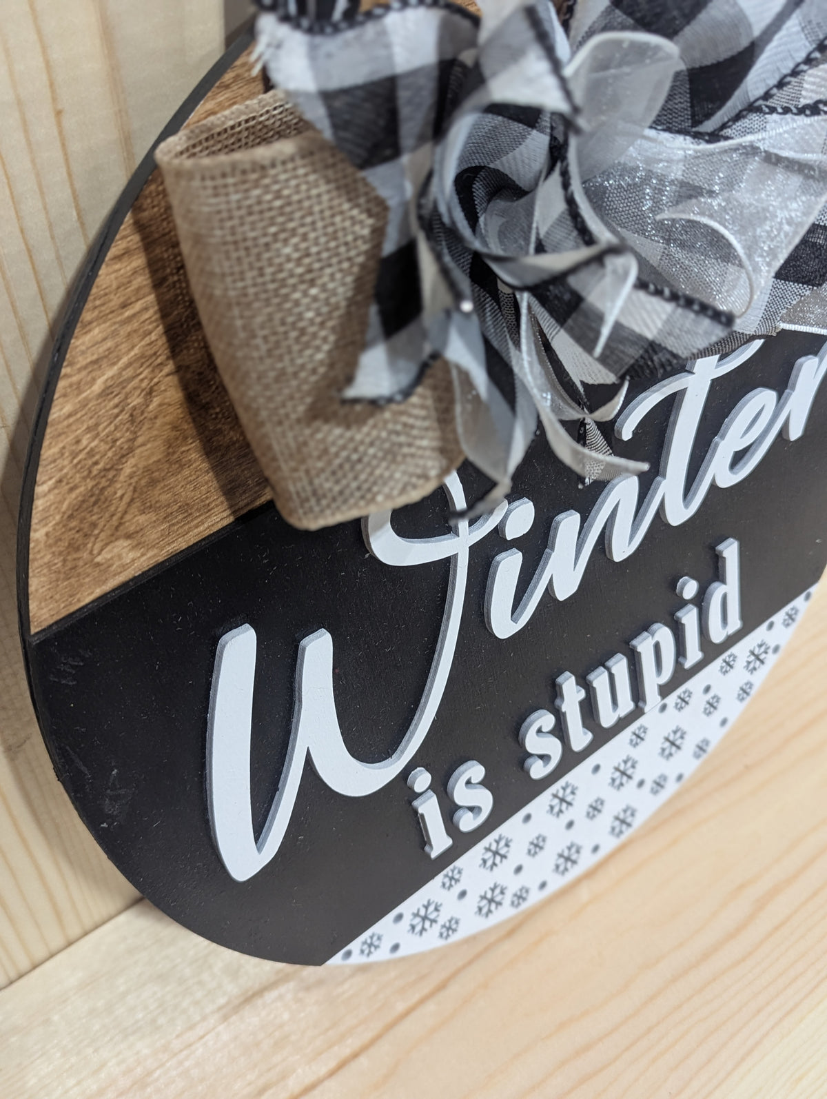 Winter is Stupid