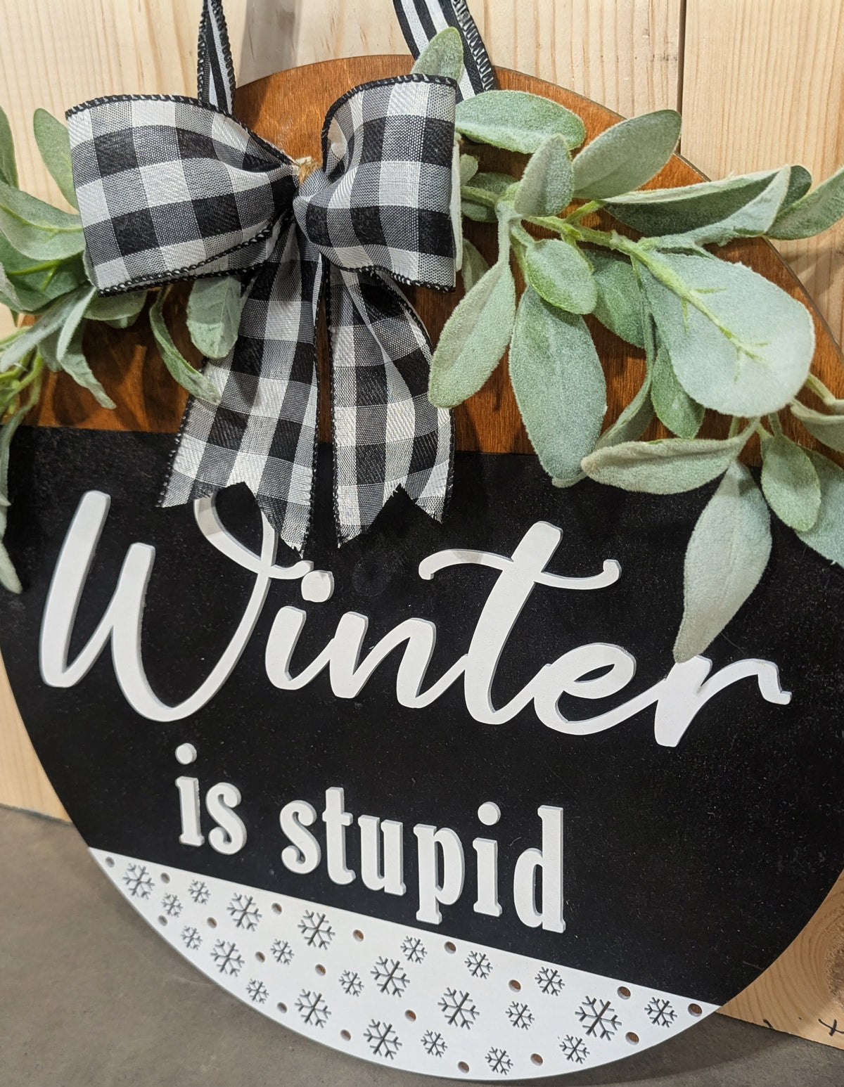 Winter is Stupid